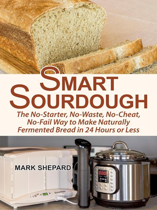 Title details for Smart Sourdough by Mark Shepard - Wait list